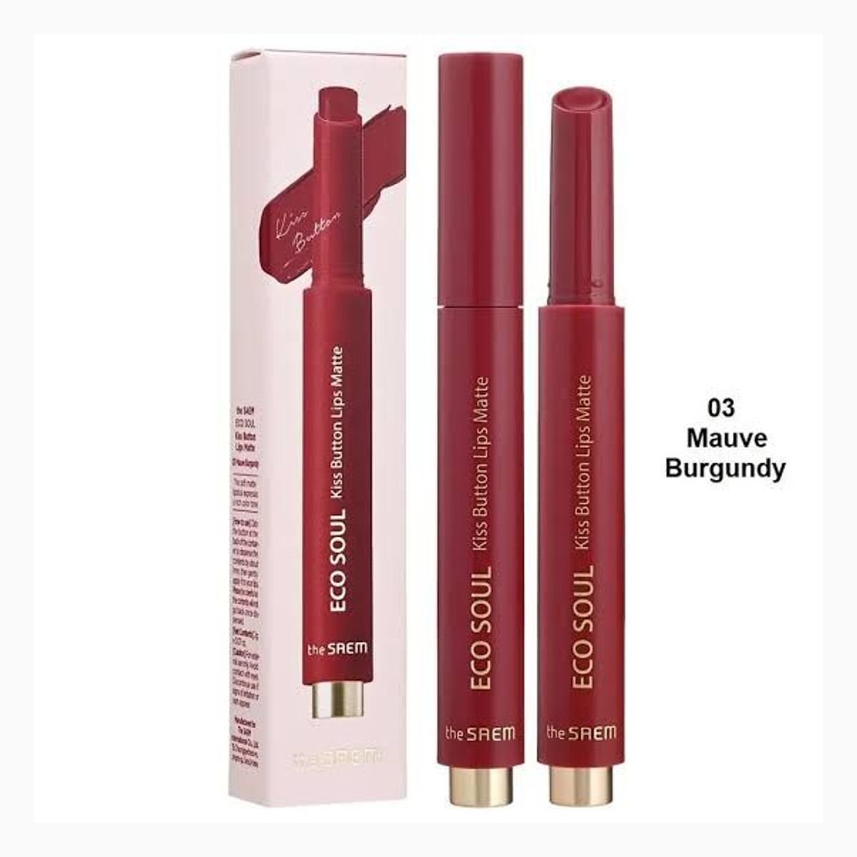 the SAEM Eco Soul Kiss Button Lips Matte 03 Mauve Burgundy